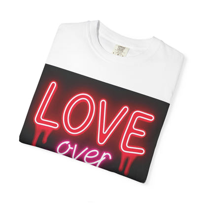 Garment-Dyed T-shirt Love over Hate