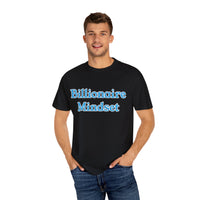 Billionaire Mindset T-Shirt