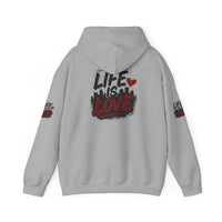 Life Is Love Hoodie — Inspirational Graphic Sweatshirt