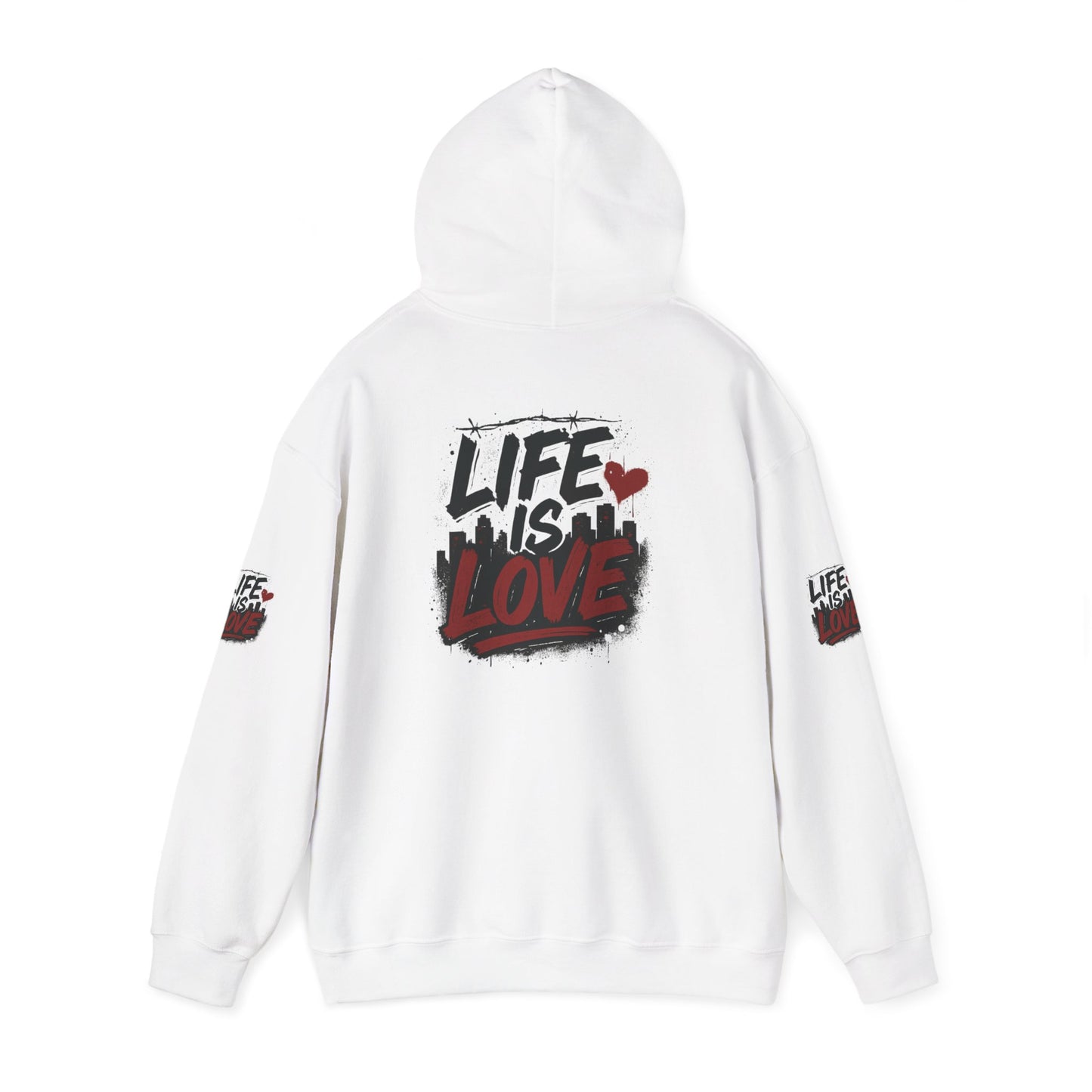 Life Is Love Hoodie — Inspirational Graphic Sweatshirt