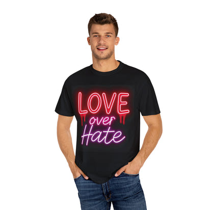 Garment-Dyed T-shirt Love over Hate