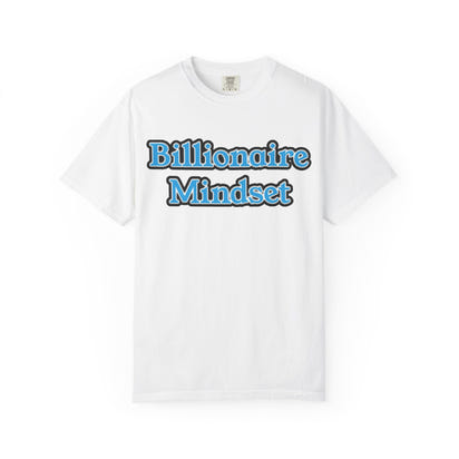 Billionaire Mindset T-Shirt