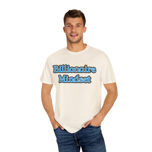 Billionaire Mindset T-Shirt
