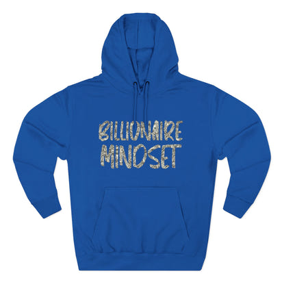Fleece Hoodie - Billionaire Mindset