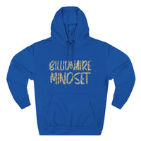 Fleece Hoodie - Billionaire Mindset