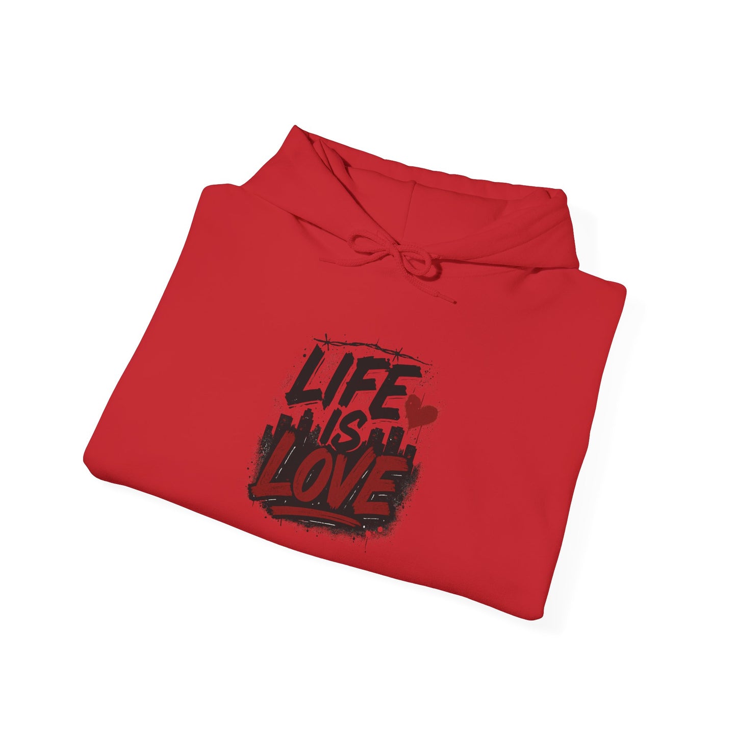 Life Is Love Hoodie — Inspirational Graphic Sweatshirt