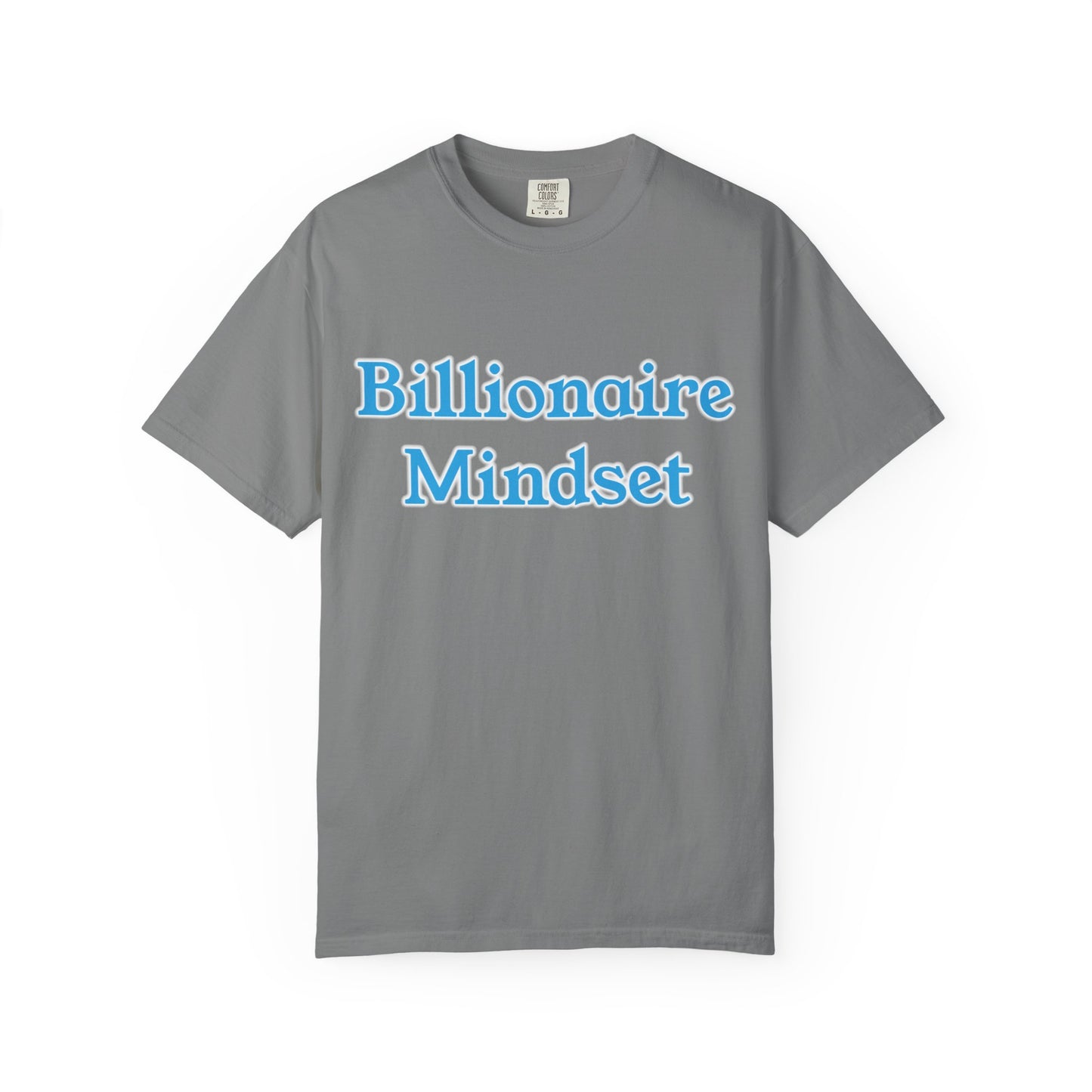 Billionaire Mindset T-Shirt