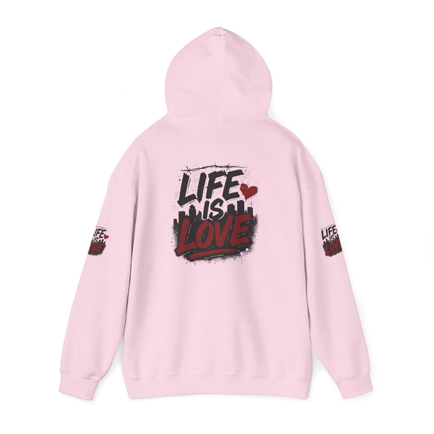 Life Is Love Hoodie — Inspirational Graphic Sweatshirt