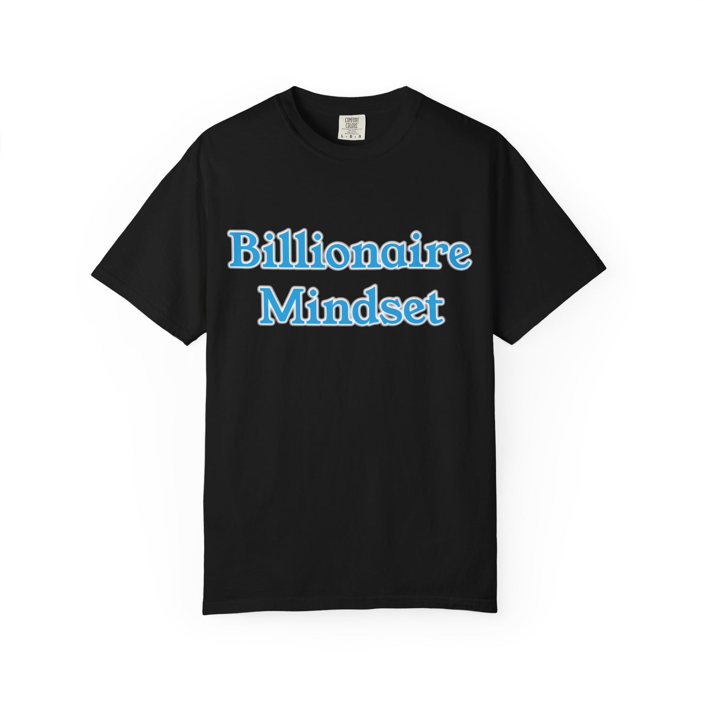 Billionaire Mindset T-Shirt