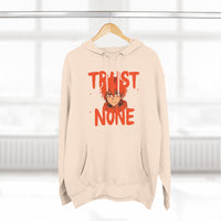 Fleece Hoodie Trust None Design