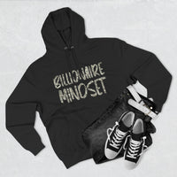 Fleece Hoodie - Billionaire Mindset