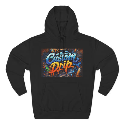 Custom Drip Urban Hoodie — Three-Panel Fleece Hoodie