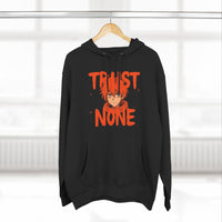 Fleece Hoodie Trust None Design