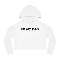 In My Bag not My Feelings Women’s Cropped Hooded Sweatshirt