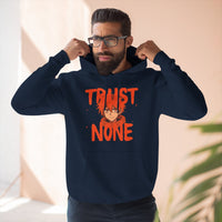 Fleece Hoodie Trust None Design