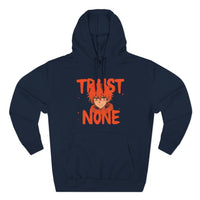 Fleece Hoodie Trust None Design