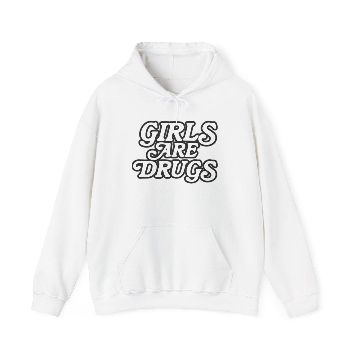 Hoodie - Girls are Drugs Design
