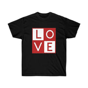 Valentine's Day- Love Unisex Ultra Cotton Tee - CustomDripStore