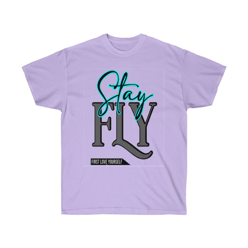 Stay Fly Unisex Ultra Cotton Tee - CustomDripStore