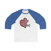 Be Mine Unisex 3/4 Sleeve Baseball Tee- Valentine's Day- T-shirts - Custom Designs - Baseball Tee's - CustomDripStore