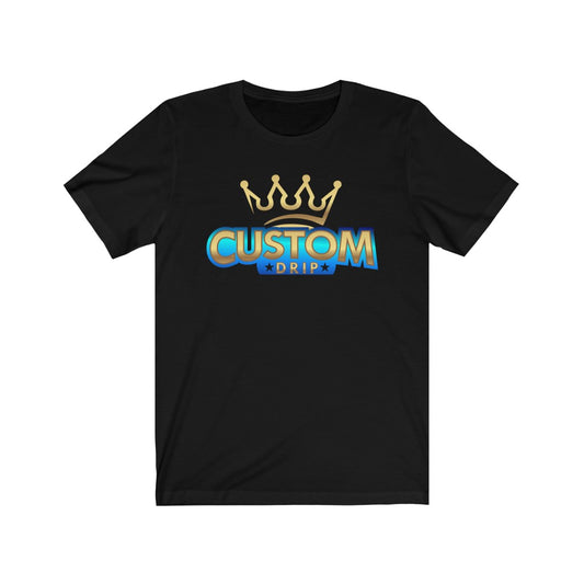 Custom Drip's Unisex Jersey Short Sleeve Tee - CustomDripStore
