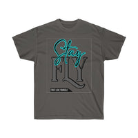 Stay Fly Unisex Ultra Cotton Tee - CustomDripStore