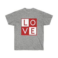 Valentine's Day- Love Unisex Ultra Cotton Tee - CustomDripStore