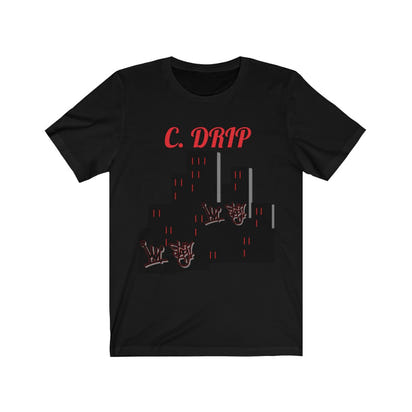 C. Drip City Unisex Jersey Short Sleeve Tee - CustomDripStore