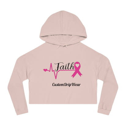 Faith Cancer ribbon Women’s Cropped Hooded Sweatshirt - CustomDripStore