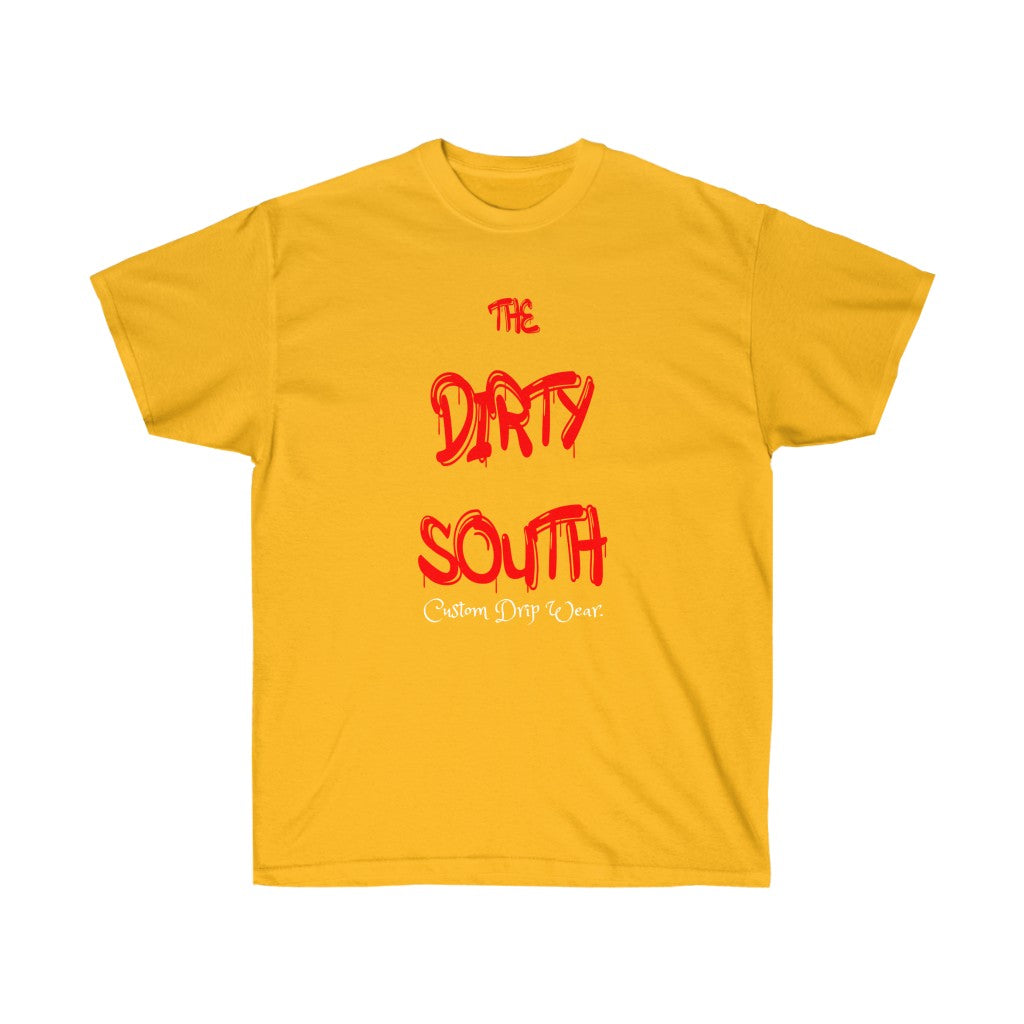 The Dirty South Unisex Tee, Custom Tee, Personalized tee, Dirty south - CustomDripStore