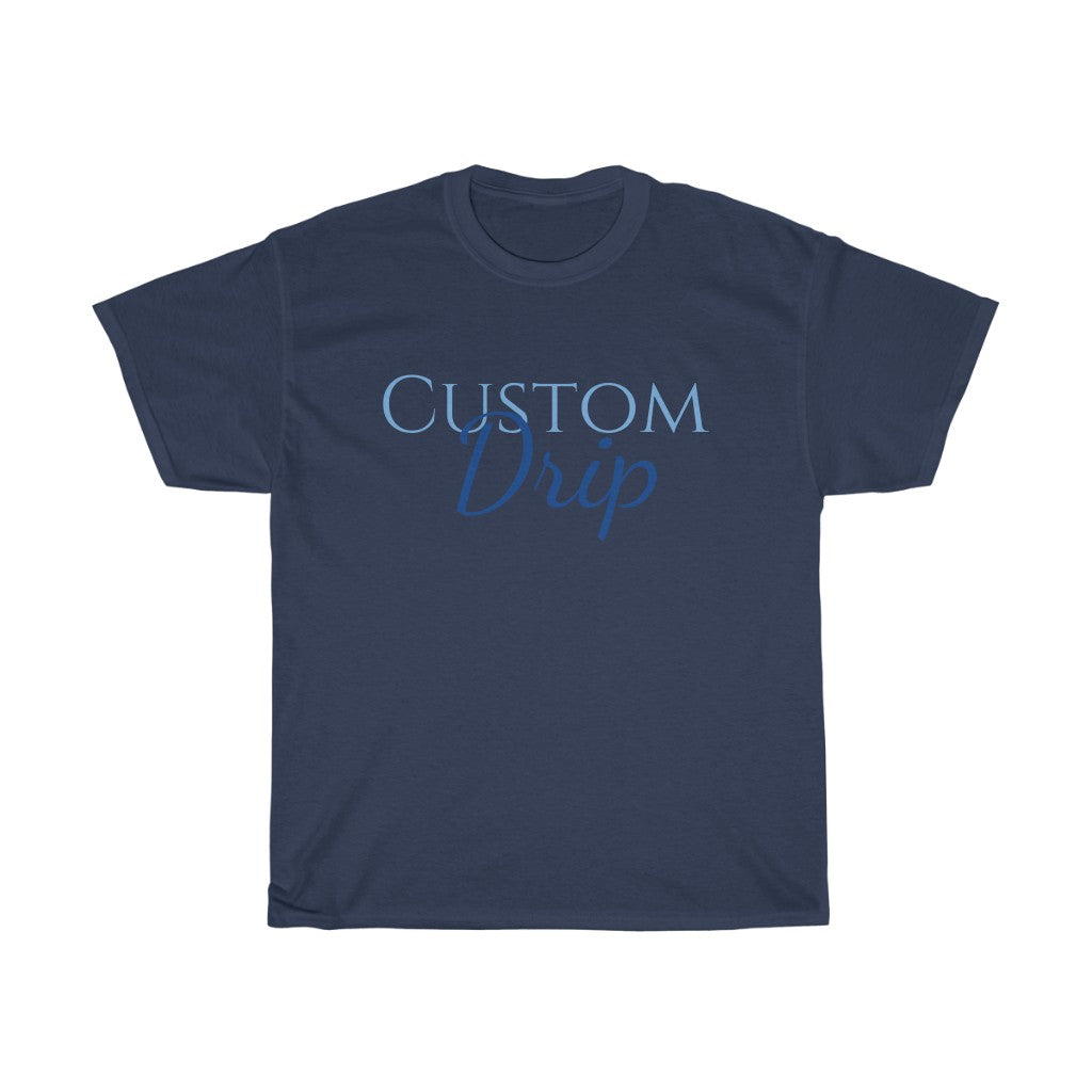 Custom Drips Unisex Heavy Cotton Tee - CustomDripStore