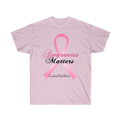 Breast Cancer Awareness Matters Unisex Ultra Cotton Tee - CustomDripStore