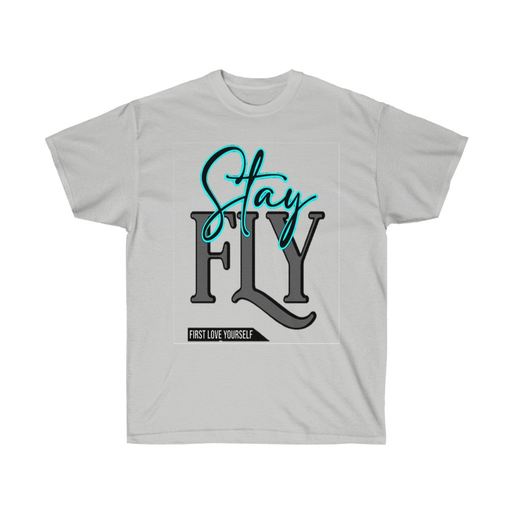 Stay Fly Unisex Ultra Cotton Tee - CustomDripStore