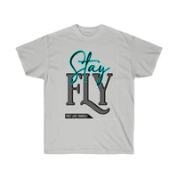 Stay Fly Unisex Ultra Cotton Tee - CustomDripStore