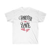 Forever in love with you Unisex Tee- Valentine's Day t-shirt- Custom t-shirts- T-shirts- Love. - CustomDripStore