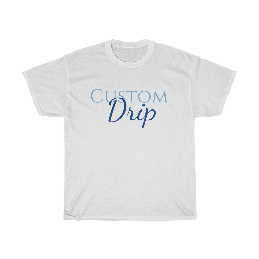 Custom Drips Unisex Heavy Cotton Tee - CustomDripStore