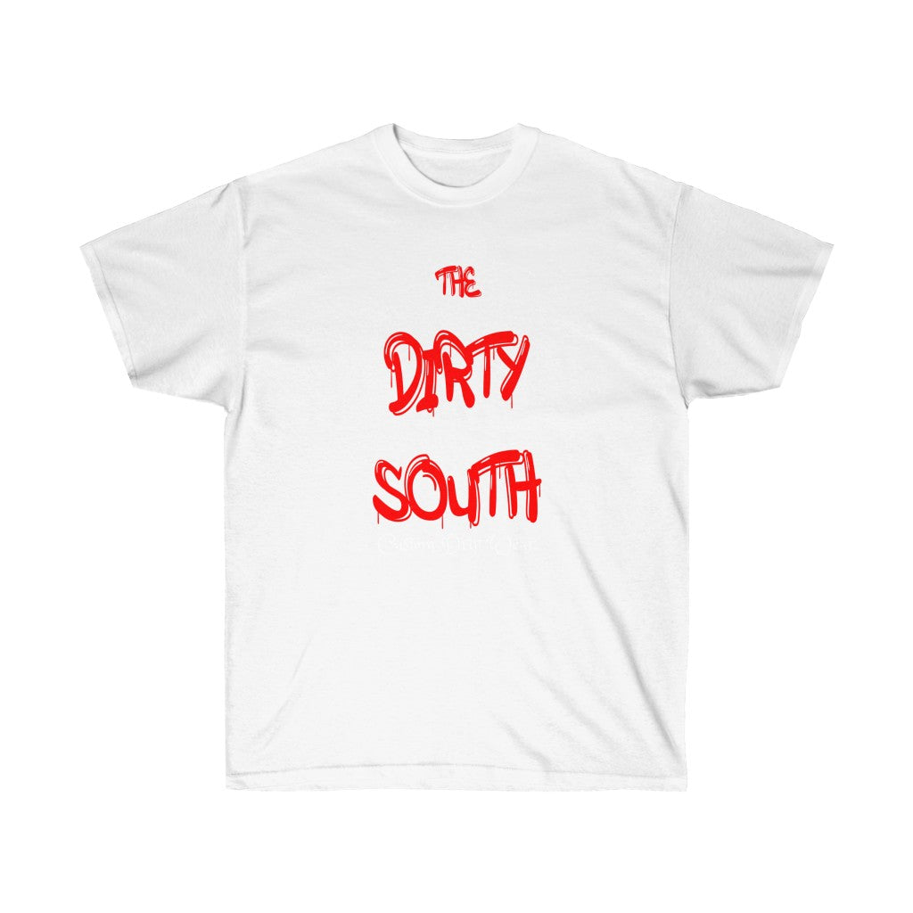 The Dirty South Unisex Tee, Custom Tee, Personalized tee, Dirty south - CustomDripStore