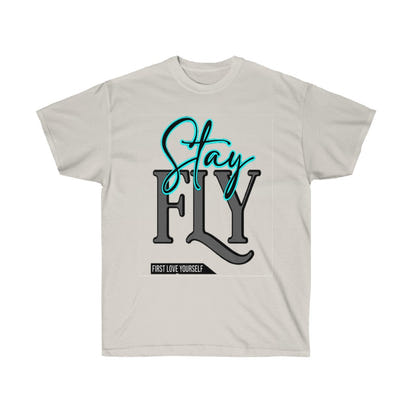 Stay Fly Unisex Ultra Cotton Tee - CustomDripStore
