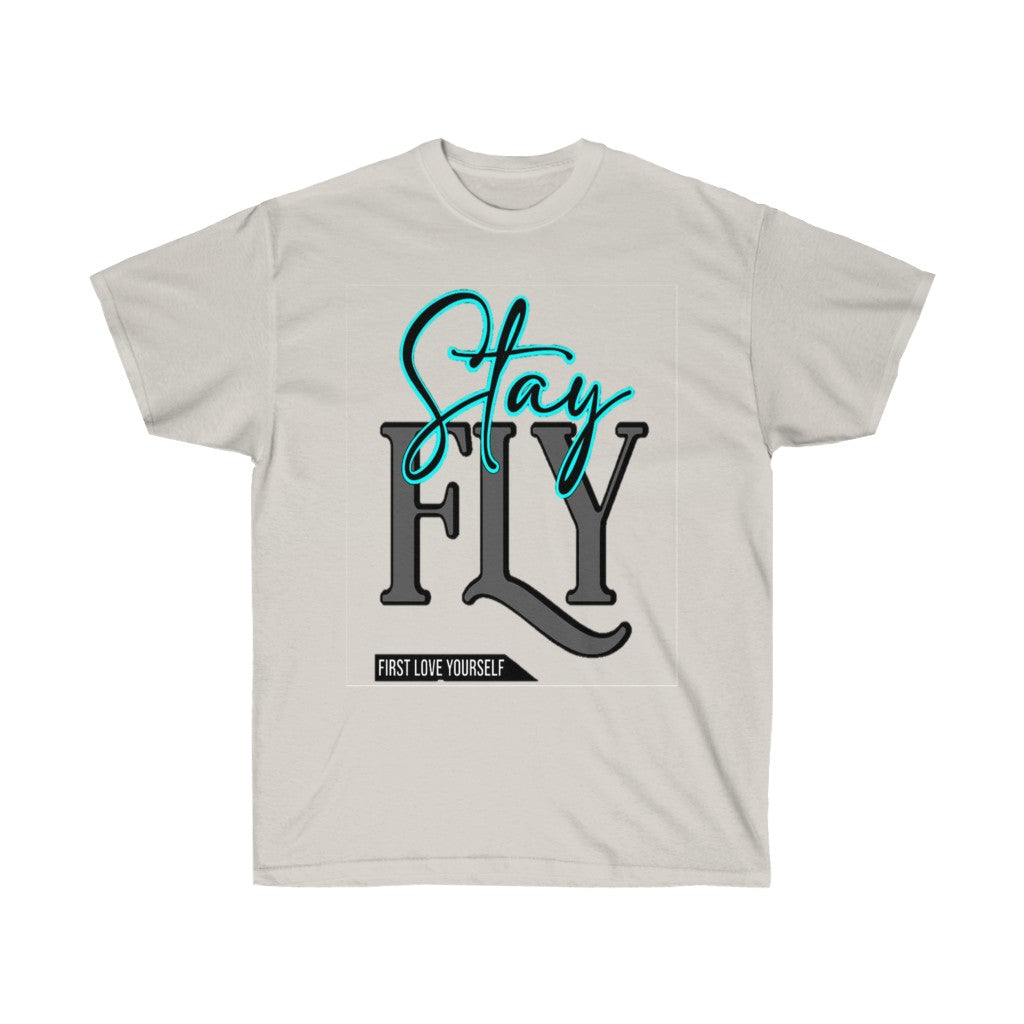 Stay Fly Unisex Ultra Cotton Tee - CustomDripStore