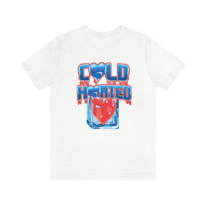 Cold hearted Jersey Short Sleeve Tee - CustomDripStore