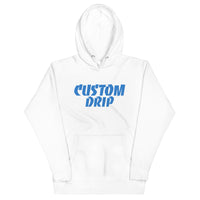 Custom Drip's Unisex Hoodie - CustomDripStore